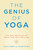 The Genius of Yoga (How Yogic Meditation Can Unlock Your Innate Brilliance) by Alan Finger, Peter Ferko, 9781611808049