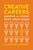 Creative Careers (Making a Living with Your Ideas) by B. Jeffrey Madoff, 9780738246703