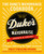 The Duke's Mayonnaise Cookbook (75 Recipes Celebrating the Perfect Condiment) by Ashley Strickland Freeman, 9781538717349