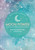 Moon Power (Conscious Guides) (Empowerment through cyclical living) by Merilyn Keskula-Drummond, 9781783253401
