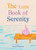 The Little Book of Serenity (Miniature Edition) by Cheryl Rickman, 9781856754217
