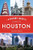History Lover's Guide to Houston, A by Tristan Smith, 9781467144667 History Lover's Guide to Houston, A by Tristan Smith, 9781467144667