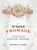 The Whole Fromage (Adventures in the Delectable World of French Cheese) by Kathe Lison, 9780307452061 The Whole Fromage (Adventures in the Delectable World of French Cheese) by Kathe Lison, 9780307452061