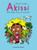 Akissi: Even More Tales of Mischief (Akissi Book 3) by Marguerite Abouet, Mathieu Sapin, 9781912497416