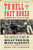 To Hell on a Fast Horse Updated Edition (The Untold Story of Billy the Kid and Pat Garrett) by Mark Lee Gardner, 9780063011922