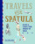 Travels with My Spatula (Recipes & stories from around the world) by Tori Haschka, 9781788792097 Travels with My Spatula (Recipes & stories from around the world) by Tori Haschka, 9781788792097