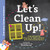 Let's Clean Up! (Unpacking the Science of Messy Rooms with Statistical Physics) by Chris Ferrie, 9781492680628