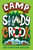 Camp Shady Crook - 9781534422278 by Lee Gjertsen Malone, 9781534422278