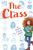 The Class - 9781481481793 by Frances O'Roark Dowell, 9781481481793