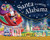 Santa Is Coming to Alabama by Steve Smallman, Robert Dunn, 9781728200415