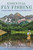 Essential Fly Fishing (Learning the Right Way and Improving the Skills You Have) by Tom Meade, Bob White, 9781493050369