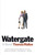 Watergate (A Novel) by Thomas Mallon, 9780307474650