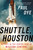 Shuttle, Houston (My Life in the Center Seat of Mission Control) by Paul Dye, 9780316454575