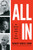 All In (How Obsessive Leaders Achieve the Extraordinary) by Robert Bruce Shaw, 9781400212200