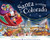 Santa Is Coming to Colorado - 9781728200521 by Steve Smallman, Robert Dunn, 9781728200521