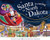 Santa Is Coming to North Dakota by Steve Smallman, Robert Dunn, 9781728200873