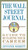 The Wall Street Journal Guide to Building Your Career by Jennifer Merritt, 9780307719560