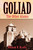 Goliad (The Other Alamo) by William Bradle, 9781455618415