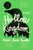 Hollow Kingdom - 9781538745830 by Kira Jane Buxton, 9781538745830