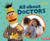 All about Doctors - 9781728413945 by Jennifer Boothroyd, 9781728413945 All about Doctors - 9781728413945 by Jennifer Boothroyd, 9781728413945