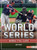 The World Series (Baseball's Fall Classic) by Matt Scheff, 9781728414249