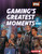 Gaming's Greatest Moments by Lisa Owings, 9781541590519