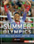 The Summer Olympics (World's Best Athletic Competition) - 9781541597570 by Matt Scheff