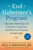 The End of Alzheimer's Program (The First Protocol to Enhance Cognition and Reverse Decline at Any Age) by Dale Bredesen, David Perlmutter, 9780525538493