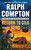 Ralph Compton Return to Gila Bend by Carlton Stowers, Ralph Compton, 9780593100714