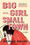 Big Girl, Small Town by Michelle Gallen, 9781643750897