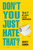 Don't You Just Hate That? 2nd Edition (947 of Life's Little Annoyances) (Miniature Edition) by Scott Cohen, 9781523509669