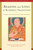 Reasons and Lives in Buddhist Traditions (Studies in Honor of Matthew Kapstein) by Dan Arnold, Cécile Ducher, Pierre-Julien Harter, 9781614295280