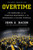 Overtime (Jim Harbaugh and the Michigan Wolverines at the Crossroads of College Football) - 9780062886958 by John U. Bacon, 9780062886958
