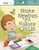 Blake Rewires the Failure Circuit (Feeling Failure & Learning Success) by Sophia Day, Megan Johnson, Stephanie Strouse, 9781642047981