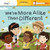We're More Alike than Different (Celebrate! Diversity) by Sophia Day, Megan Johnson, Stephanie Strouse, 9781643707617