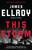 This Storm (A novel) - 9780307946683 by James Ellroy, 9780307946683