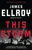 This Storm (A novel) - 9780307946683 by James Ellroy, 9780307946683
