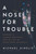 A Nose for Trouble (Sotheby's, Lehman Brothers, and My Life of Redefining Adversity) by Michael Ainslie, Richard Evans, 9781626346710
