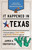 It Happened in Texas (Stories of Events and People that Shaped Lone Star State History) by James A. Crutchfield, 9781493039692