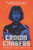 Crownchasers by Rebecca Coffindaffer, 9780062845160