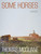 Some Horses (Essays) by Thomas McGuane, 9780762791514