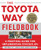 The Toyota Way Fieldbook by David Meier, Jeffrey K. Liker, 9780071448932