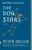 The Dog Stars by Peter Heller, 9780307950475