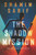The Shadow Mission by Shamim Sarif, 9780062849632