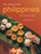 The Food of the Philippines (81 Easy and Delicious Recipes from the Pearl of the Orient) by Reynaldo G. Alejandro, Luca Invernizzi Tettoni, 9780794607913