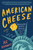 American Cheese (An Indulgent Odyssey Through the Artisan Cheese World) by Joe Berkowitz, 9780062934895
