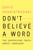 Don't Believe a Word (The Surprising Truth About Language) by David Shariatmadari, 9781324004257