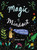 The Magic of Mindset (A Journal to Get Unstuck) by Johanna Wright, 9781524850630