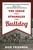 The Coach Who Strangled the Bulldog (How Harvard's Percy Haughton Beat Yale and Reinvented Football) by Dick Friedman, 9781493049097