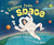 Letters from Space by Clayton Anderson, Susan Batori, 9781534110748